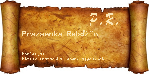 Prazsenka Rabán névjegykártya